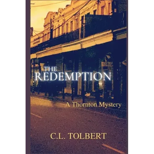 The Redemption: A Thornton Mystery