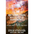 National Park Mysteries & Disappearances: California (Yosemite, Joshua Tree, Mount Shasta)