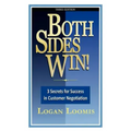 Both Sides Win! 3 Secrets for Success in Customer Negotiation