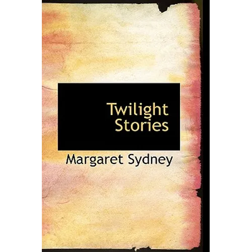 Twilight Stories