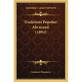 Tradizioni Popolari Abruzzesi (1894)