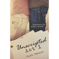 Unscripted Act I