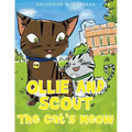 Ollie and Scout: The Cat's Meow