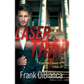 Laser Trap: A Quincy U Suspense