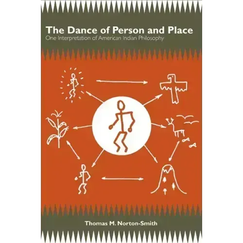The Dance of Person and Place: One Interpretation of American Indian Philosophy