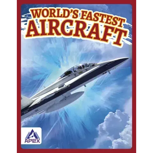 World's Fastest Aircraft