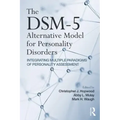 The Dsm-5 Alternative Model for Personality Disorders: Integrating Multiple Paradigms of Personality Assessment