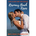 Rosemary Beach Kisses