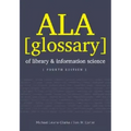 ALA Glossary of Library and Information Science