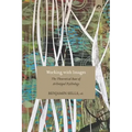 Working with Images: The Theoretical Base of Archetypal Psychology