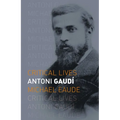Antoni Gaudí