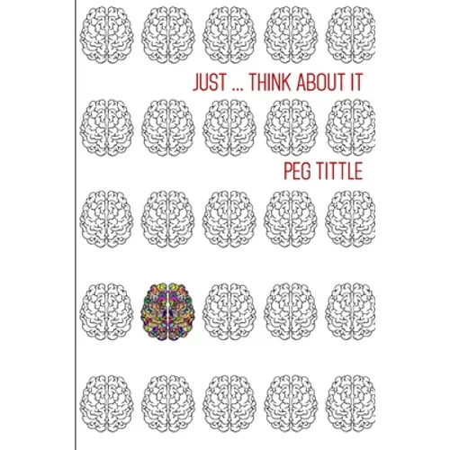 Just Think about It