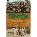 Australia in New Guinea, 1914: the Campaign on Land & Sea in the Pacific During the First World War