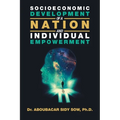 Socioeconomic Development of a Nation and Individual Empowerment