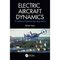 Electric Aircraft Dynamics: A Systems Engineering Approach