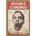 Resource Economies: The Reclaimers: World of the Dead Book 2