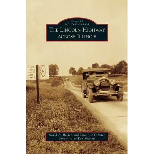 Lincoln Highway Across Illinois