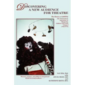 Discovering a New Audience for Theatre, Vol. I