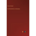 An Introduction to Astronomy