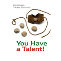 You Have A Talent!