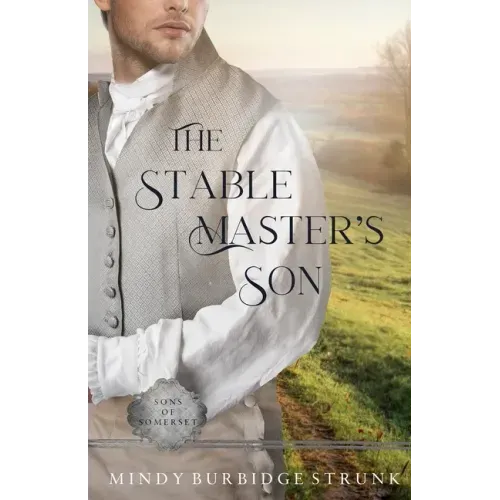The Stable Master's Son: A Regency Romance