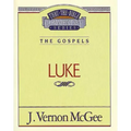 Thru the Bible Vol. 37: The Gospels (Luke)