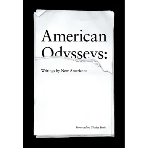 American Odysseys: Writings by New Americans