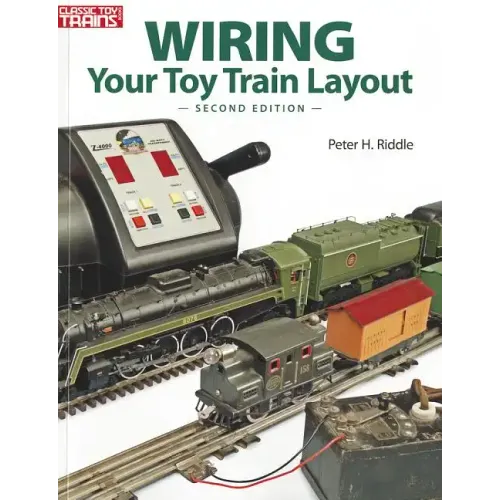 Wiring Your Toy Train Layout