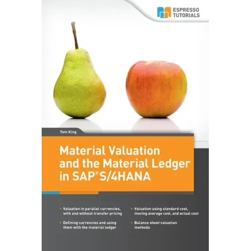 Material Valuation and the Material Ledger in SAP S/4HANA