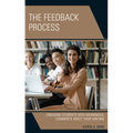 The Feedback Process: Engaging Students with Meaningful Comments About their Writing