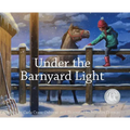 Under the Barnyard Light
