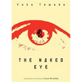 The Naked Eye