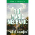 The Manic Mechanic