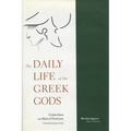 The Daily Life of the Greek Gods