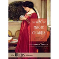 The ABC of Magic Charms: A Revised and Expanded Edition