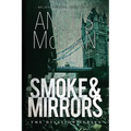 Smoke and Mirrors