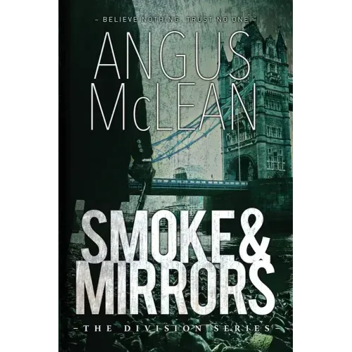 Smoke and Mirrors