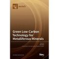 Green Low-Carbon Technology for Metalliferous Minerals