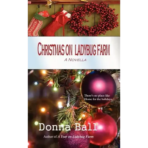 Christmas on Ladybug Farm: A Novella