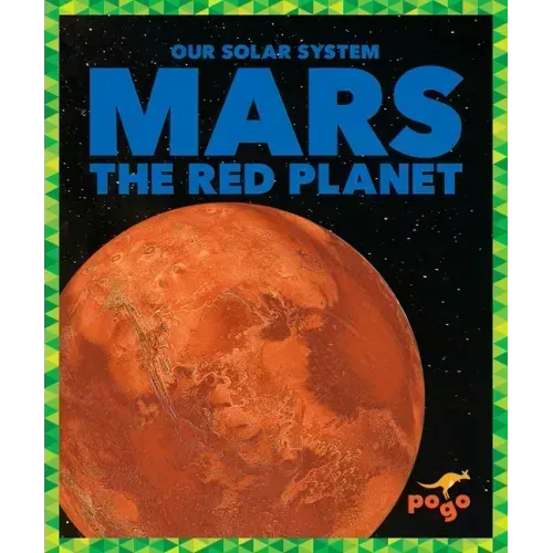 Mars: The Red Planet