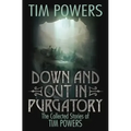Down and Out in Purgatory
