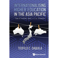 Internationalising Higher Education in the Asia Pacific