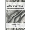 Introduction to Structured Analytical Techniques for National Security Analysts: Tradecraft Coursework and Table top Exercises