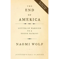 The End of America: Letter of Warning to a Young Patriot