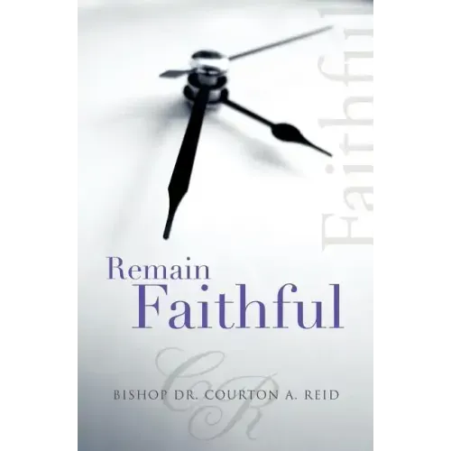 Remain Faithful