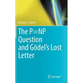 The P=np Question and Gödel's Lost Letter