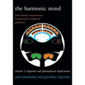 The Harmonic Mind, Volume 2: From Neural Computation to Optimality-Theoretic Grammar Volume II: Linguistic and Philosophical Implications