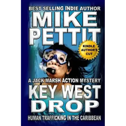 Key West Drop: A Jack Marsh Action Thriller