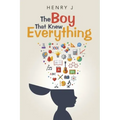 The Boy That Knew Everything