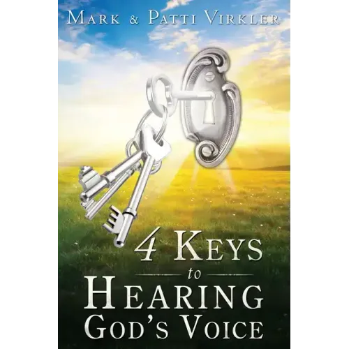 4 Keys to Hearing God's Voice